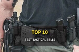 Top 10 Best Tactical Belts for Everyday Carry
