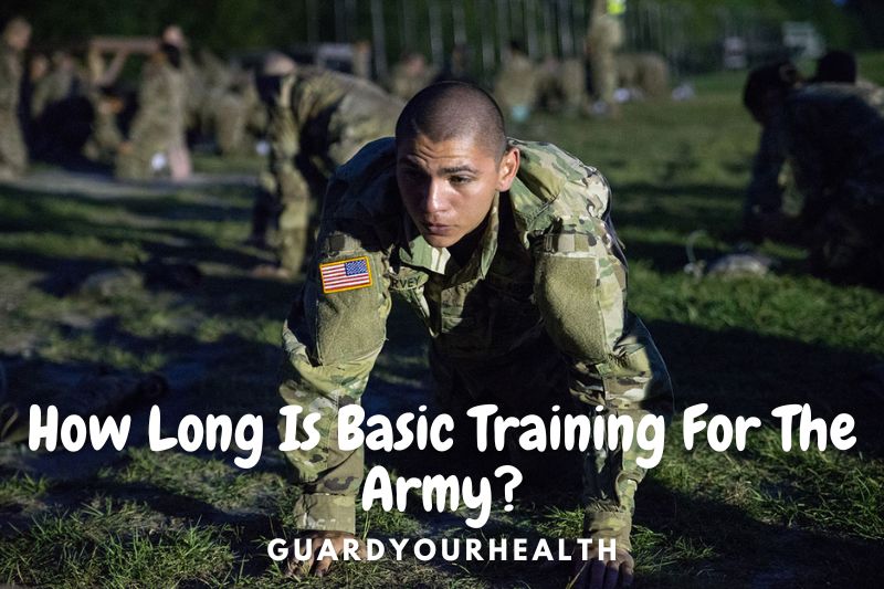 How Long Is Basic Training For The Army