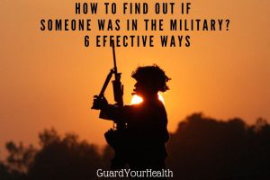 How To Find Out If Someone Was In The Military 6 Effective Ways