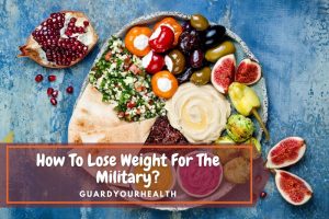 How To Lose Weight For The Military