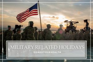 Military Related Holidays 2022 Top Full Guide