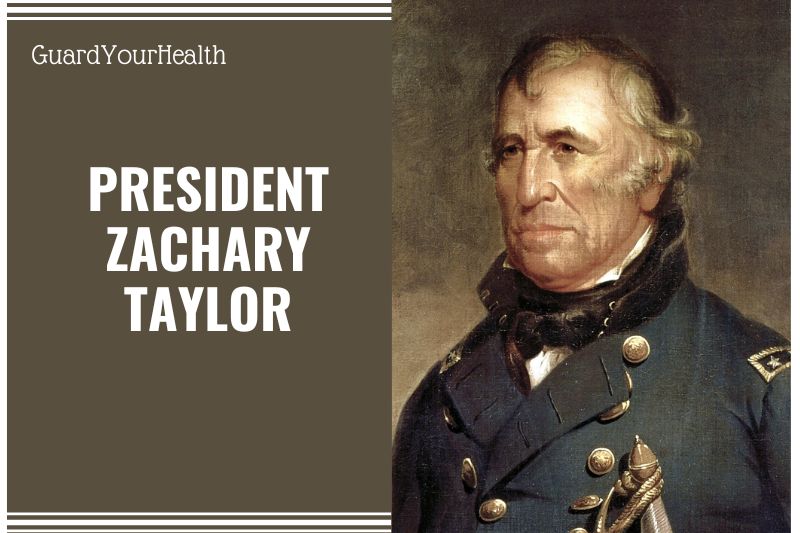 President Zachary Taylor