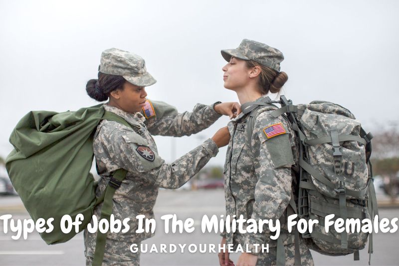 Types Of Jobs In The Military For Females