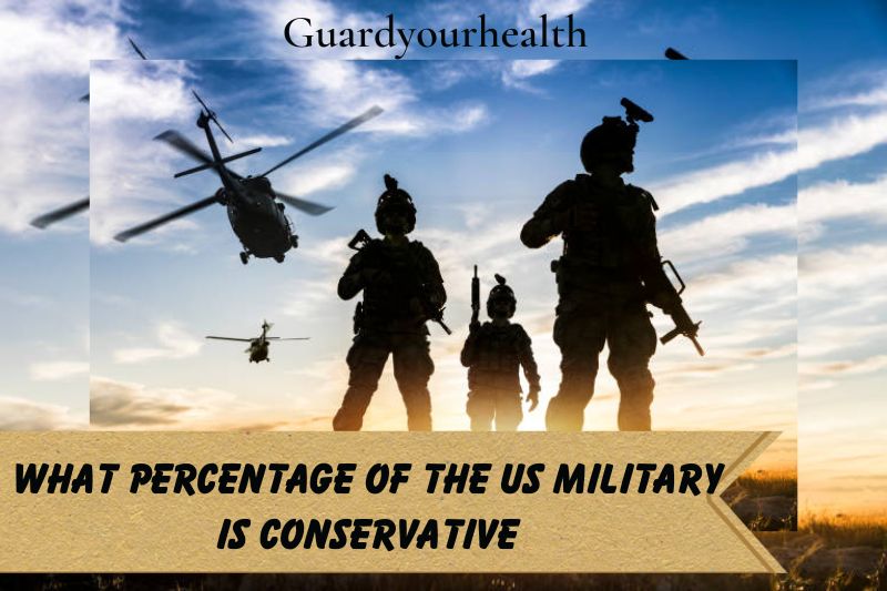 What Percentage Of The Us Military Is Conservative Best Answer 2022
