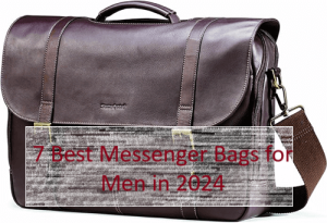 Best Messenger Bags for Men in 2024